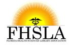 FLORIDA HEALTH SCIENCES LIBRARY ASSOCIATION (FHSLA)